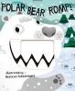 Polar Bear Romp! (Board book) - Beatrice Costamagna Photo