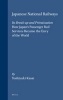 Japanese National Railways - Its Break-Up and Privatization - How Japan's Passenger Rail Services Became the Envy of the World (Hardcover, English ed) - Yoshiuki Kasai Photo