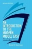 Introduction to the Modern Middle East - History, Religion, Political Economy, Politics (Paperback, 2nd Student Economy ed) - David S Sorenson Photo