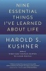 Nine Essential Things I've Learned about Life (Paperback) - Harold S Kushner Photo