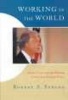 Working in the World - Jimmy Carter and the Making of American Foreign Policy (Hardcover) - Robert A Strong Photo