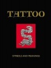 Tattoo - Symbol and Meanings (Hardcover) - Jack Watkins Photo