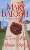 The Temporary Wife/A Promise of Spring (Paperback) - Mary Balogh Photo