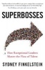 Superbosses - How Exceptional Leaders Master the Flow of Talent (Paperback) - Sydney Finkelstein Photo