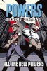 Powers, Volume 1 - All the New Powers (Hardcover) - Brian Bendis Photo