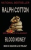 Blood Money (Paperback) - Ralph Cotton Photo