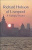  of Liverpool - The Autobiography of a Faithful Pastor (Hardcover, New edition) - Richard Hobson Photo