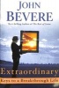 Extraordinary Booklet - Keys to a Breakthrough Life (Staple bound) - John Bevere Photo