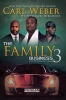 The Family Business 3 (Paperback) - Carl Weber Photo