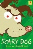 Scary Dog (Paperback) - Scoular Anderson Photo