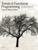 Trends in Functional Programming, v.4 (Paperback) - Stephen Gilmore Photo