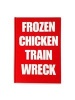 Frozen Chicken Train Wreck (Hardcover) - Laurence Hamburger Photo