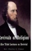 Revivals of Religion Also Titled Lectures on Revival (Paperback) - Rev Charles G Finney Photo