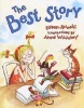 The Best Story (Hardcover) - Eileen Spinelli Photo