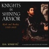 Knights in Shining Armor - Myth and Reality 1450-1650 (Hardcover) - Ida Sinkevic Photo