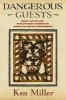 Dangerous Guests - Enemy Captives and Revolutionary Communities during the War for Independence (Hardcover) - Ken Miller Photo