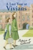 A Last Term at Vivians (Paperback) - Patricia Caldwell Photo