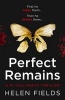 A Di Callanach Thriller - Perfect Remains (Paperback) - Helen Fields Photo