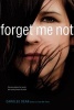 Forget Me Not (Paperback) - Carolee Dean Photo