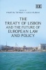 The Treaty of Lisbon and the Future of European Law and Policy (Hardcover) - Martin Trybus Photo