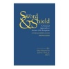 Sword and Shield: A Practical Approach to Section 1983 Litigation (Paperback, 4th) - Mary Massaron Photo