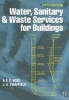 Water, Sanitary and Waste Services for Buildings (Hardcover, 5th Revised edition) - AFE Wise Photo