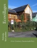 21st Century Sustainability - Ecovillages (Paperback) - Nicholas McCandliss Photo