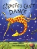 Giraffes Can't Dance (Board book) - Giles Andreae Photo