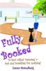 Fully Booked (Paperback) - Emma Strandberg Photo