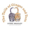 The Tails of Ginger and Tom (Paperback) - Lynne Bradley Photo