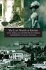 Lost World of Rhodes - Greeks, Italians, Jews & Turks Between Tradition & Modernity (Paperback, New) - Nathan Shachar Photo