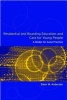 Residential and Boarding Education and Care for Young People - A Model for Good Management and Practice (Paperback) - Ewan Anderson Photo