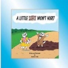 A Little Dirt Won&#39;t Hurt (Paperback) - Mrs Sandra D Hall Photo