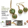 The Complete Guide to Making Wire Jewelry - Techniques, Projects, and Jig Patterns from Beginner to Advanced (Paperback) - Wing Mun Devenney Photo