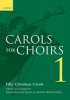 Carols for Choirs 1 - Vocal Score (English, Latin, Sheet music) - Reginald Jacques Photo