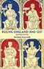 Ruling England 1042-1217 (Paperback, 2nd Revised edition) - Richard Huscroft Photo