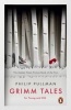 Grimm Tales - For Young and Old (Paperback) - Philip Pullman Photo