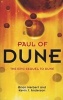 Paul of Dune (Paperback) - Kevin J Anderson Photo