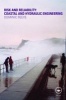 Risk and Reliability - Coastal and Hydraulic Engineering (Hardcover) - Dominic Reeve Photo