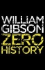 Zero History (Paperback) - William Gibson Photo