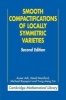 Smooth Compactifications of Locally Symmetric Varieties (Paperback, 2nd Revised edition) - Avner Ash Photo