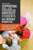 Supporting College and University Students with Invisible Disabilities - A Guide for Faculty and Staff Working with Students with Autism, AD/HD, Language Processing Disorders, Anxiety, and Mental Illness (Paperback) - Christy Oslund Photo