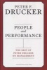 People and Performance - The Best of Peter Drucker on Management (Hardcover) - Peter Ferdinand Drucker Photo