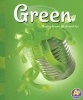 Green - Seeing Green All Around Us (Paperback) - Sarah L Schuette Photo