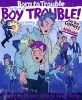 The Book of Boy Trouble, v. 2 (Paperback) - David Kelly Photo