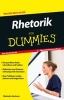 Rhetorik Fur Dummies (German, Paperback, Das Pocketbuch) - Malcolm Kushner Photo