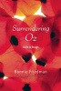 Surrendering Oz - A Life in Essays (Paperback) - Bonnie Friedman Photo