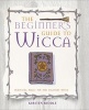 The Beginner's Guide to Wicca - Practical Magic for the Solitary Witch (Paperback) - Kirsten Riddle Photo