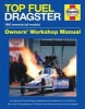 Top Fuel Dragster Manual (Hardcover) - Dan Welberry Photo