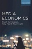 Media Economics (Paperback) - Stuart Cunningham Photo